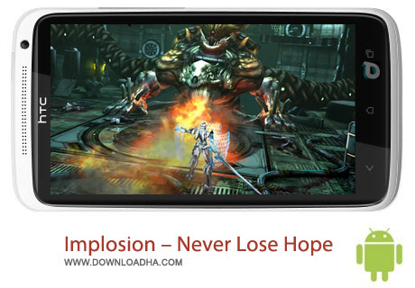دانلود بازی اکشن انفجار Implosion – Never Lose Hope v1.1.0 مخصوص اندروید